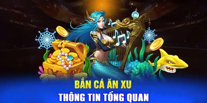 bắn cá ăn xu